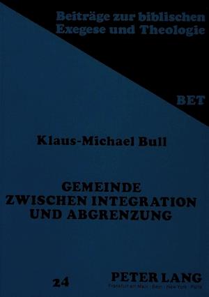 Gemeinde Zwischen Integration Und Abgrenzung