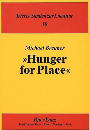 -Hunger for Place-