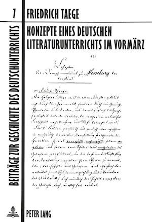 Konzepte Eines Deutschen Literaturunterrichts Im Vormaerz