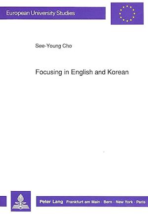 Focusing in English and Korean