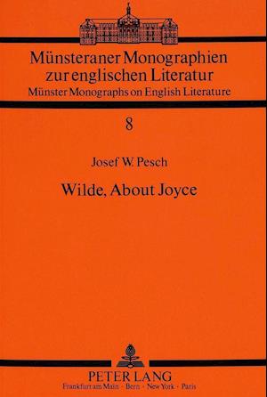 Wilde, about Joyce