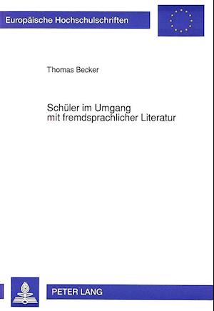 Schueler Im Umgang Mit Fremdsprachlicher Literatur