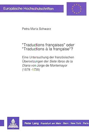 «Traductions françaises» oder «Traductions à la française»?