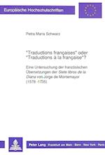 «Traductions françaises» oder «Traductions à la française»?