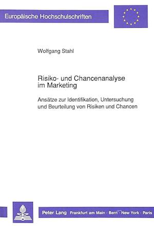 Risiko- und Chancenanalyse im Marketing