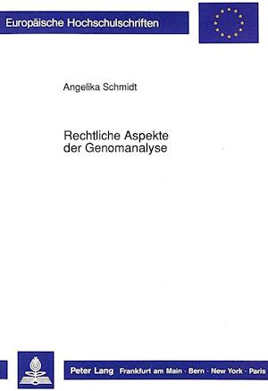 Rechtliche Aspekte Der Genomanalyse