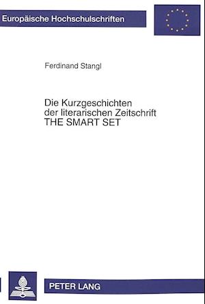 Die Kurzgeschichten Der Literarischen Zeitschrift the Smart Set