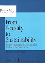 Moll, P: From Scarcity to Sustainability