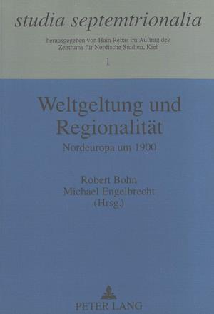 Weltgeltung Und Regionalitaet