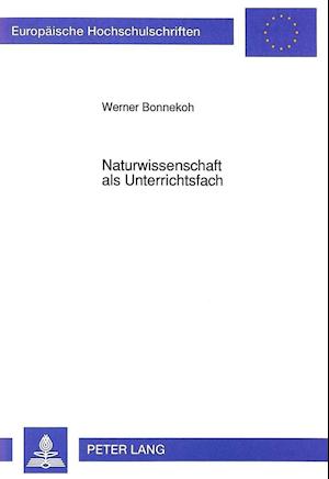 Naturwissenschaft ALS Unterrichtsfach