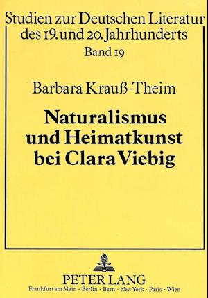 Naturalismus Und Heimatkunst Bei Clara Viebig
