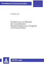 Entstehung Und Wandel Der Evolutionaeren Sprachauffassung in England Und Deutschland