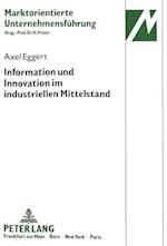 Information Und Innovation Im Industriellen Mittelstand