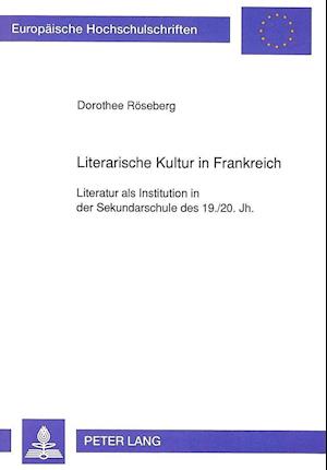 Literarische Kultur in Frankreich