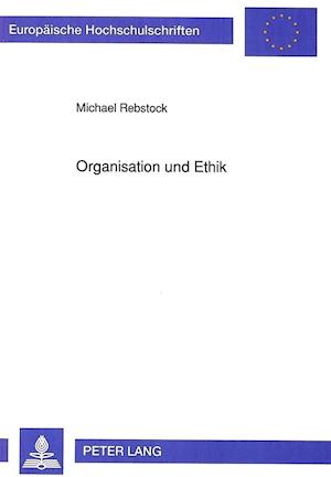 Organisation Und Ethik