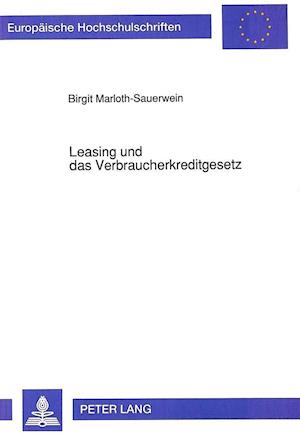 Leasing Und Das Verbraucherkreditgesetz