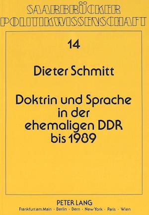 Doktrin Und Sprache in Der Ehemaligen Ddr Bis 1989