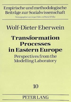 Transformation Processes in Eastern Europe