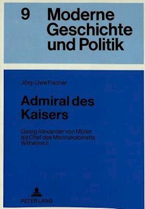 Admiral Des Kaisers