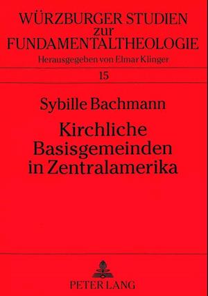 Kirchliche Basisgemeinden in Zentralamerika