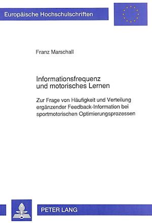 Informationsfrequenz Und Motorisches Lernen