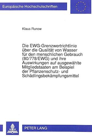 Die Ewg-Grenzwertrichtlinie Ueber Die Qualitaet Von Wasser Fuer Den Menschlichen Gebrauch (80/778/Ewg) Und Ihre Auswirkungen Auf Ausgewaehlte Mitglied