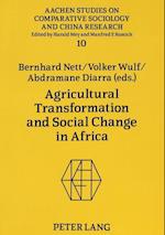 Agricultural Transformation and Social Change in Africa