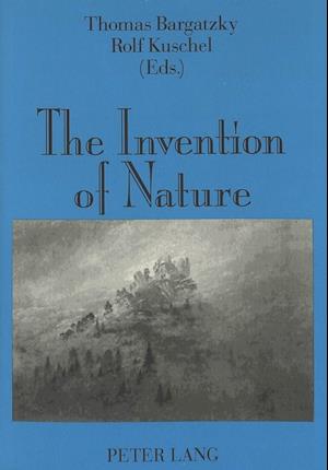 The Invention of Nature