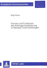 Formen Und Funktionen Der Anthropomorphisierung in Reineke Fuchs-Dichtungen