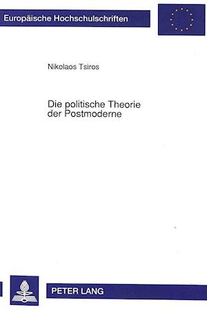 Die Politische Theorie Der Postmoderne