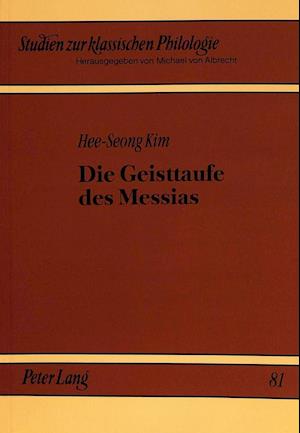 Die Geisttaufe Des Messias