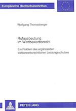 Rufausbeutung Im Wettbewerbsrecht