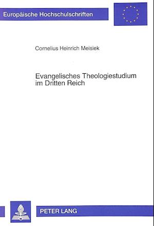 Evangelisches Theologiestudium Im Dritten Reich