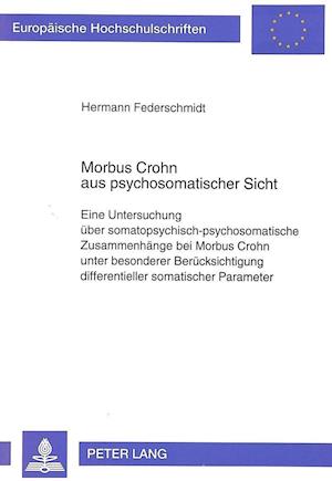 Morbus Crohn Aus Psychosomatischer Sicht