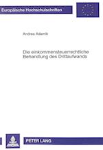 Die Einkommensteuerrechtliche Behandlung Des Drittaufwands