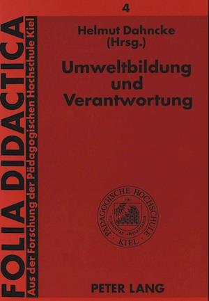 Umweltbildung Und Verantwortung