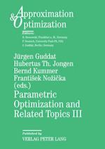 Parametric Optimization and Related Topics III