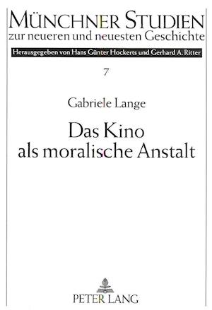 Das Kino als moralische Anstalt