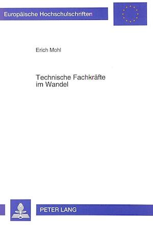 Technische Fachkraefte Im Wandel