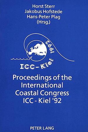 Proceedings of the International Coastal Congress ICC-Kiel '92