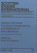 Literature and Literati- The Literary Correspondence and Notebooks of Henry MacKenzie