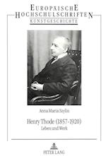 Henry Thode (1857-1920)