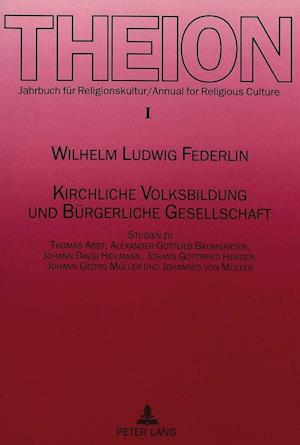 Kirchliche Volksbildung Und Buergerliche Gesellschaft