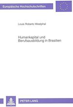 Humankapital Und Berufsausbildung in Brasilien