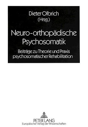 Neuro-Orthopaedische Psychosomatik