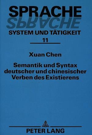 Semantik Und Syntax Deutscher Und Chinesischer Verben Des Existierens