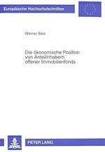 Die Oekonomische Position Von Anteilinhabern Offener Immobilienfonds