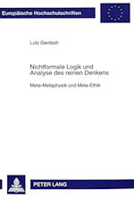 Nichtformale Logik Und Analyse Des Reinen Denkens