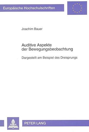 Auditive Aspekte Der Bewegungsbeobachtung