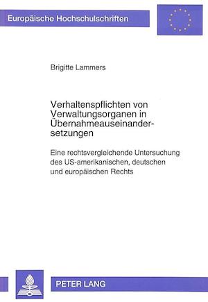 Verhaltenspflichten Von Verwaltungsorganen in Uebernahmeauseinandersetzungen